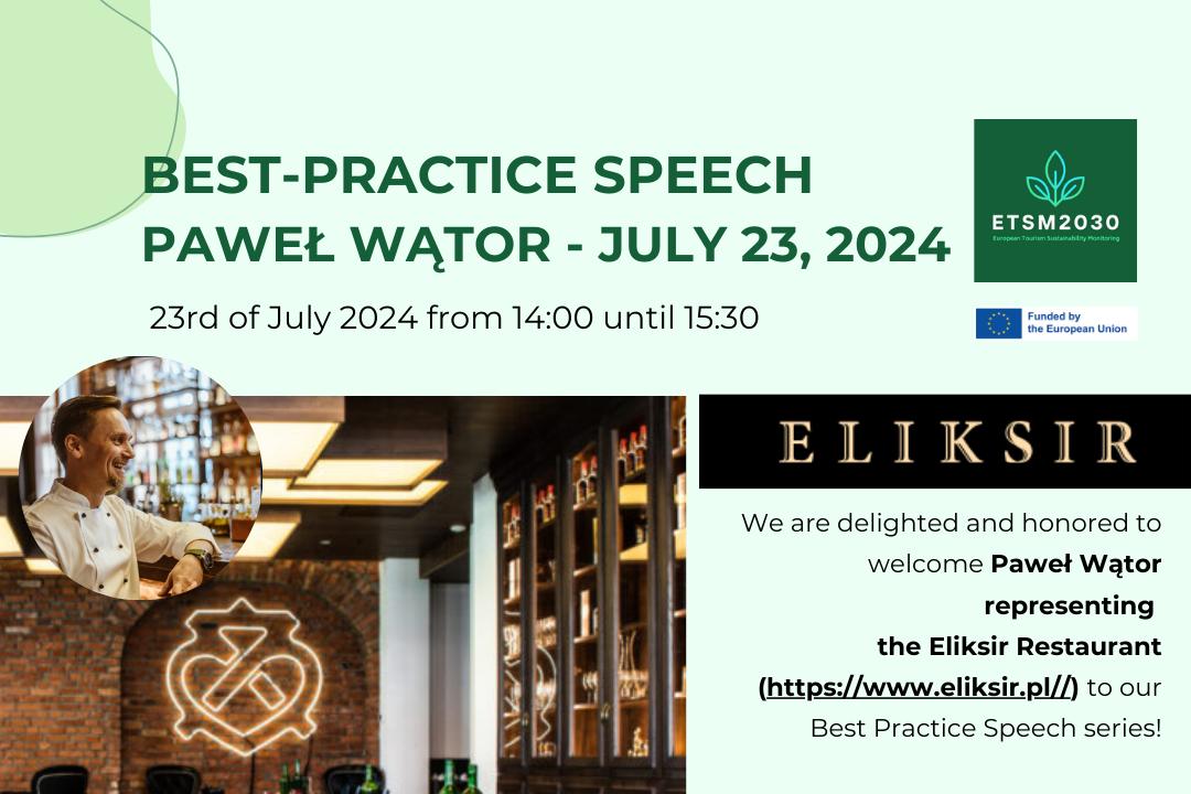 4th Best Practice Speech by Pawel Wator representing the Eliksir Restaurant